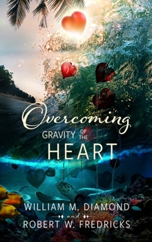 Hardcover Overcoming Gravity of the Heart Book
