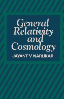 Hardcover Lectures on general relativity and cosmology Book