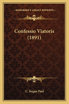 Paperback Confessio Viatoris (1891) Book