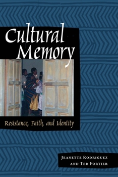 Paperback Cultural Memory: Resistance, Faith, and Identity Book