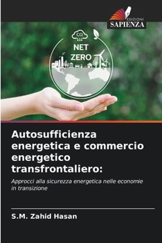 Paperback Autosufficienza energetica e commercio energetico transfrontaliero [Italian] Book