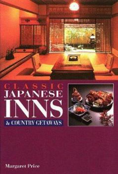Paperback Classic Japanese Inns and Country Getaways Book