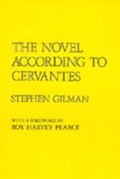 Hardcover The Novel According to Cervantes Book