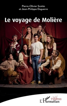 Paperback Le voyage de Molière [French] Book