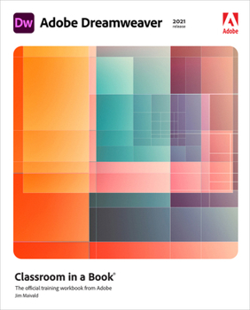 Paperback Adobe Dreamweaver Classroom in a Book (2021 Release) Book