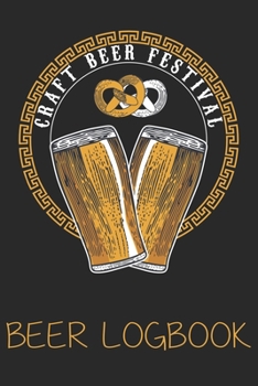 Craft beer festival (Beer Logbook): Beer taste logbook for beer lovers | Beer Notebook | Craft Beer Lovers Gifts