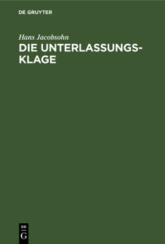 Hardcover Die Unterlassungsklage [German] Book