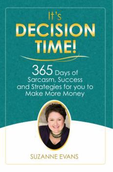 Perfect Paperback It's Decision Time Book