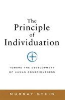 Principle of Individuation: Toward the Development of Human Consciousness