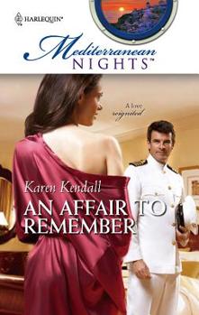 An Affair to Remember (Mediterranean Nights #4) - Book #5 of the Mediterranean Nights