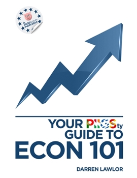 Paperback Your PIIGSty Guide to Econ101 Book