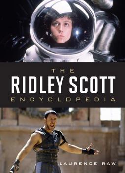 Hardcover The Ridley Scott Encyclopedia Book