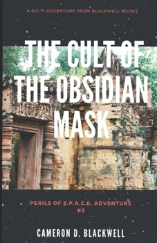 Paperback The Cult of the Obsidian Mask Book