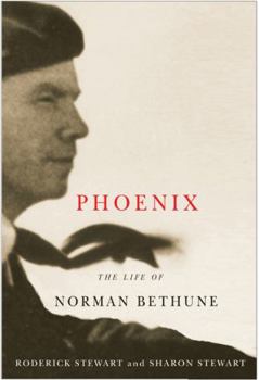 Paperback Phoenix: The Life of Norman Bethune Book