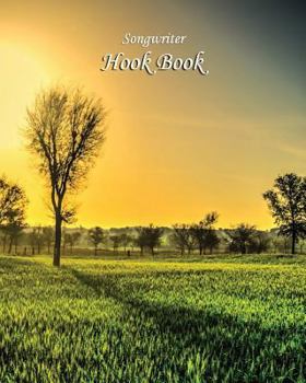 Paperback Songwriter Hook Book: Green Field Sunset Cover Book