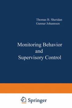 Paperback Monitoring Behavior and Supervisory Control Book