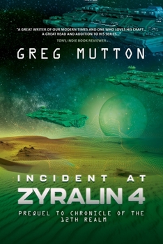 Paperback Incident at Zyralin 4 Book