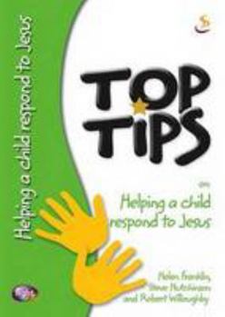 Paperback Helping Children Respond to Christ (Top Tips) Book