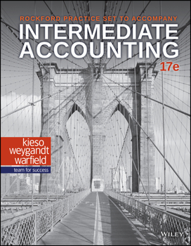 Paperback Intermediate Accounting, 17e Rockford Practice Set Book
