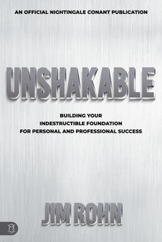 Paperback Unshakable: Building Your Indestructible Foundation for Personal and Professional Success Book