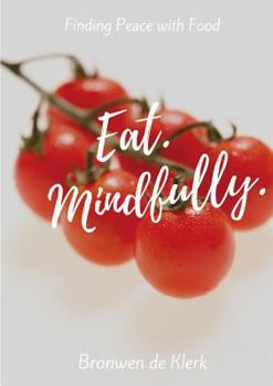 Paperback Eat Mindfully Book