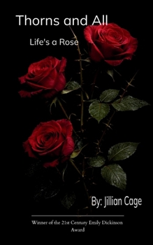 Paperback Thorns and All Life's A Rose Book