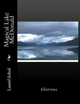Paperback Magical Lake McDonald Book