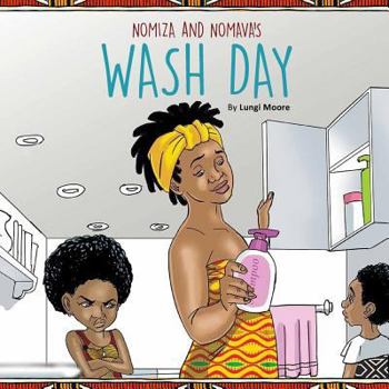 Paperback Nomiza and Nomava's: "Wash Day" Book