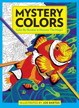 Paperback Mystery Colors: Color by Number & Discover the Magic Book