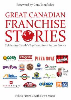 Hardcover Great Canadian Franchise Stories Book