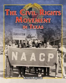 Paperback The Civil Rights Movement in Texas Book