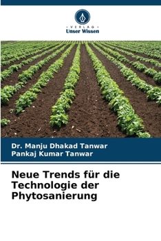 Paperback Neue Trends für die Technologie der Phytosanierung [German] Book