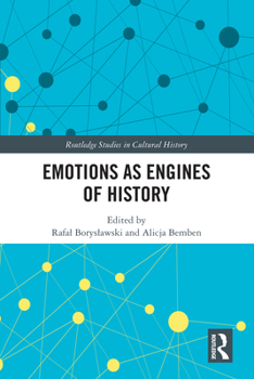 Hardcover Emotions as Engines of History Book