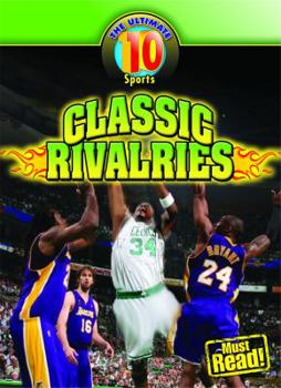 Classic Rivalries - Book  of the Ultimate 10: Sports