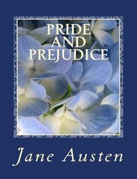 Paperback Pride and Prejudice [Large Print Edition]: The Complete & Unabridged Original Classic Edition [Large Print] Book
