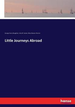 Paperback Little Journeys Abroad Book