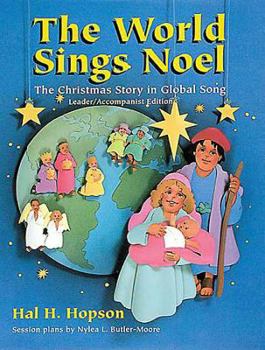 Paperback The World Sings Noel Leader/Accompanist Edition Book