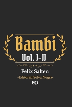 Bambi: Vol. I-II (Spanish Edition)