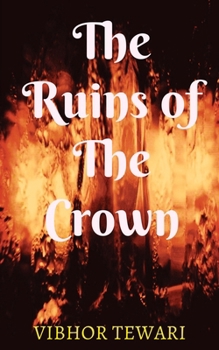 Paperback The Ruins of the crown. Book
