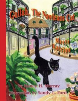 Paperback Gullah, The Nawleans Cat Meets Katrina Book