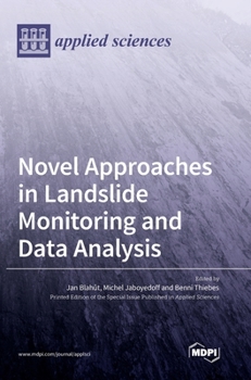 Hardcover Novel Approaches in Landslide Monitoring and Data Analysis Book