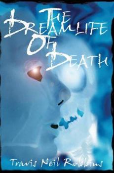 Paperback The Dreamlife of Death Book