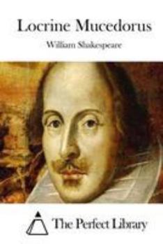 Paperback Locrine Mucedorus Book