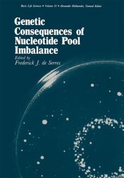 Paperback Genetic Consequences of Nucleotide Pool Imbalance Book