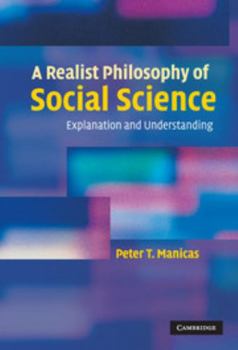 Hardcover A Realist Philosophy of Social Science Book