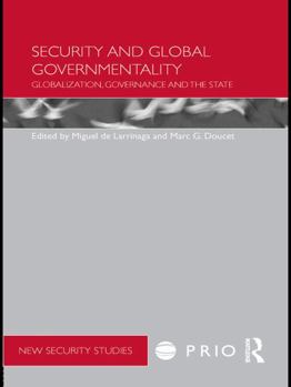 Paperback Security and Global Governmentality: Globalization, Governance and the State Book
