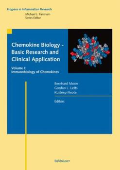 Hardcover Chemokine Biology: Basic Research and Clinical Application Book