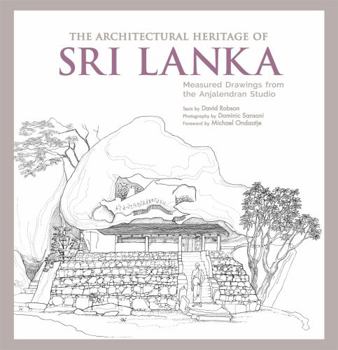 Hardcover The Architectural Heritage of Sri Lanka Book