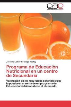 Paperback Programa de Educacion Nutricional En Un Centro de Secundaria [Spanish] Book