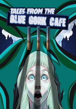 Paperback Tales from the Blue Gonk Cafe: volume III Book